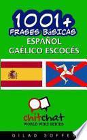 libro 1001+ Frases Bsicas Espaol   Galico Escocs